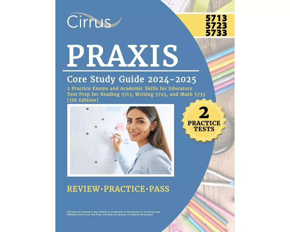 Praxis Core Study Guide 2024-2025