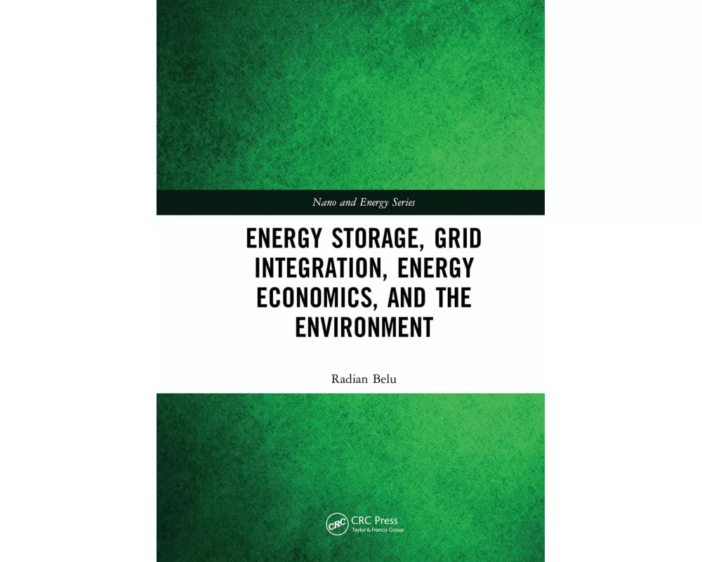 Energy Storage, Grid Integration, Energy Economics, and the Environment