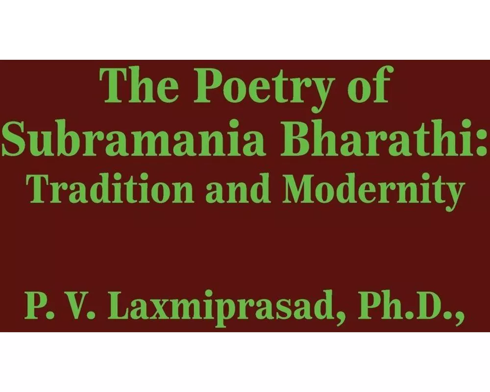 The Poetry of Subramania Bharathi