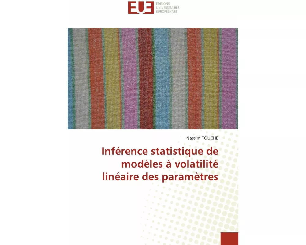 Inférence statistique de modèles à volatilité linéaire des paramètres