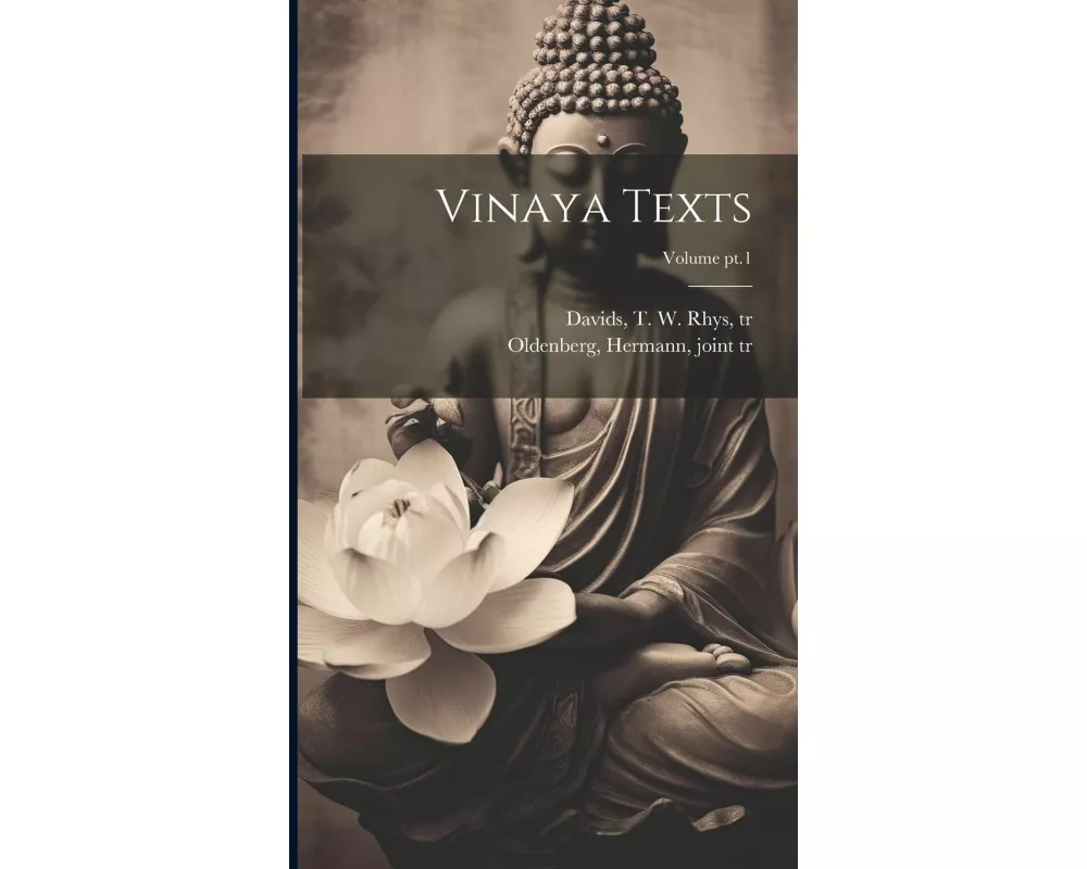 Vinaya Texts; Volume pt.1