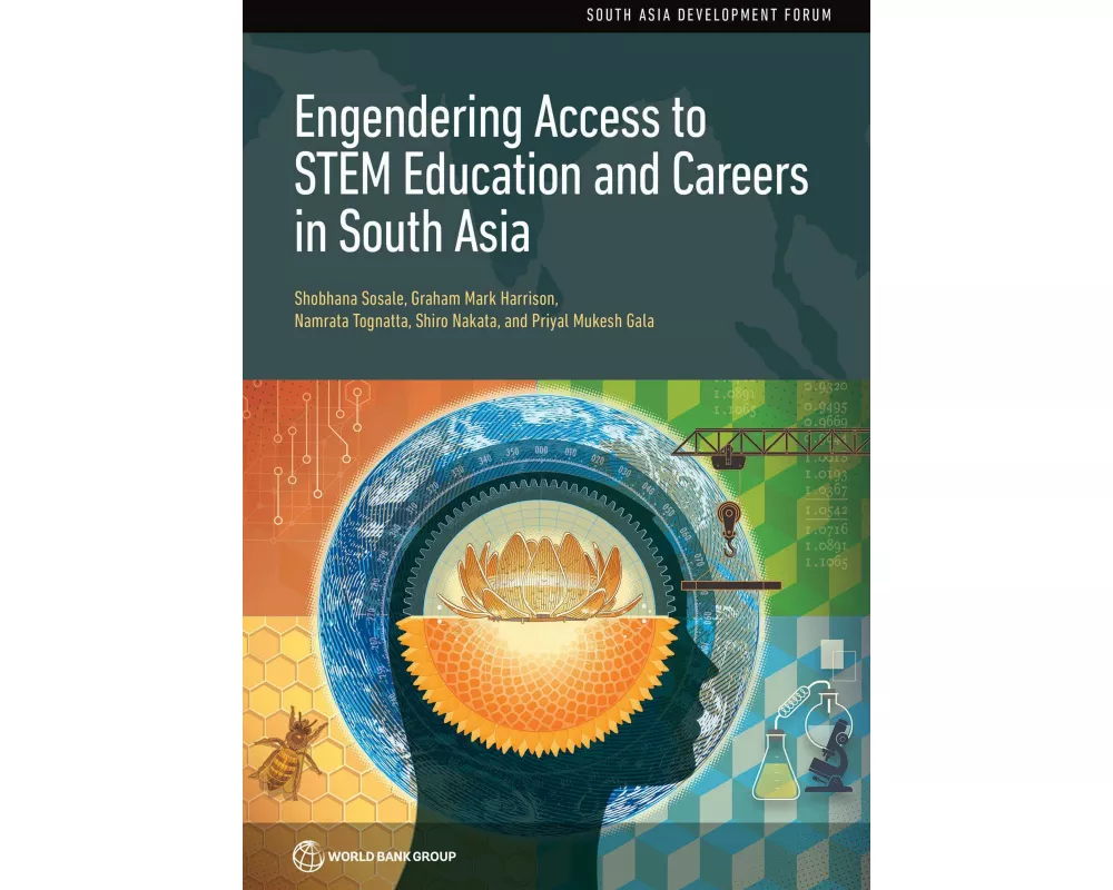 Engendering Access to STEM Education and Careers in South Asia