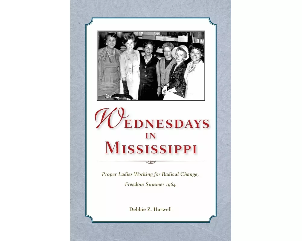 Wednesdays in Mississippi