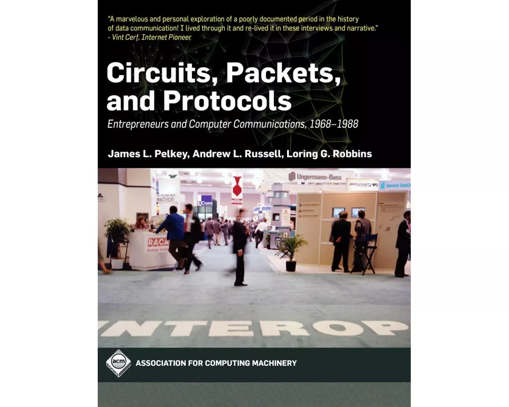 Circuits, Packets, and Protocols