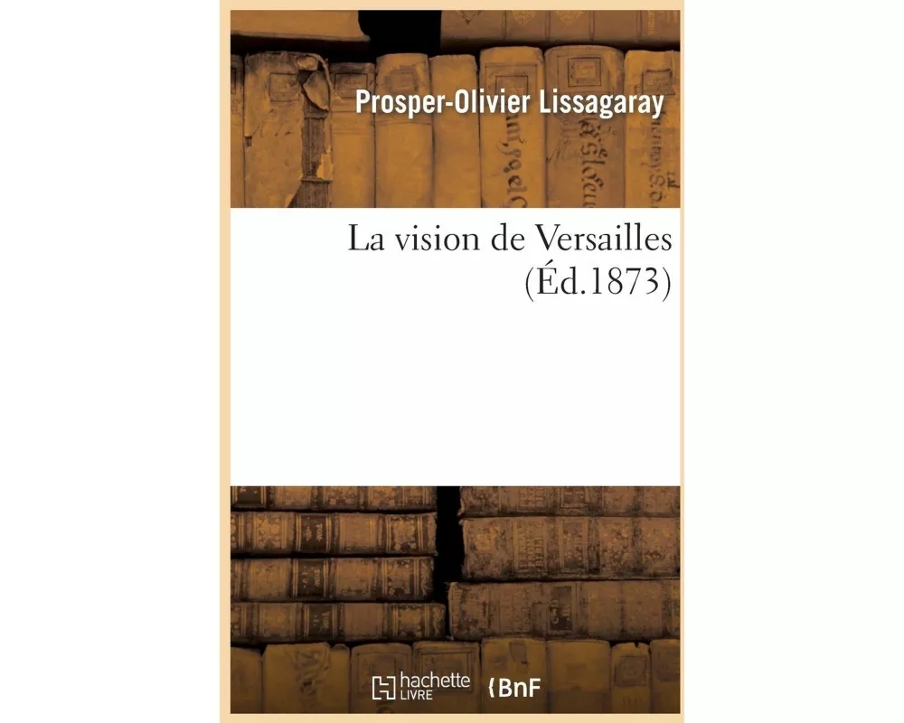 La Vision de Versailles