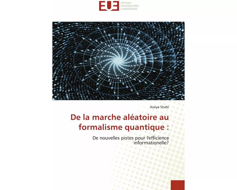 De la marche aléatoire au formalisme quantique