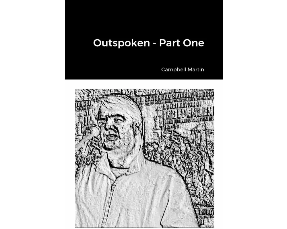 Outspoken - Part One