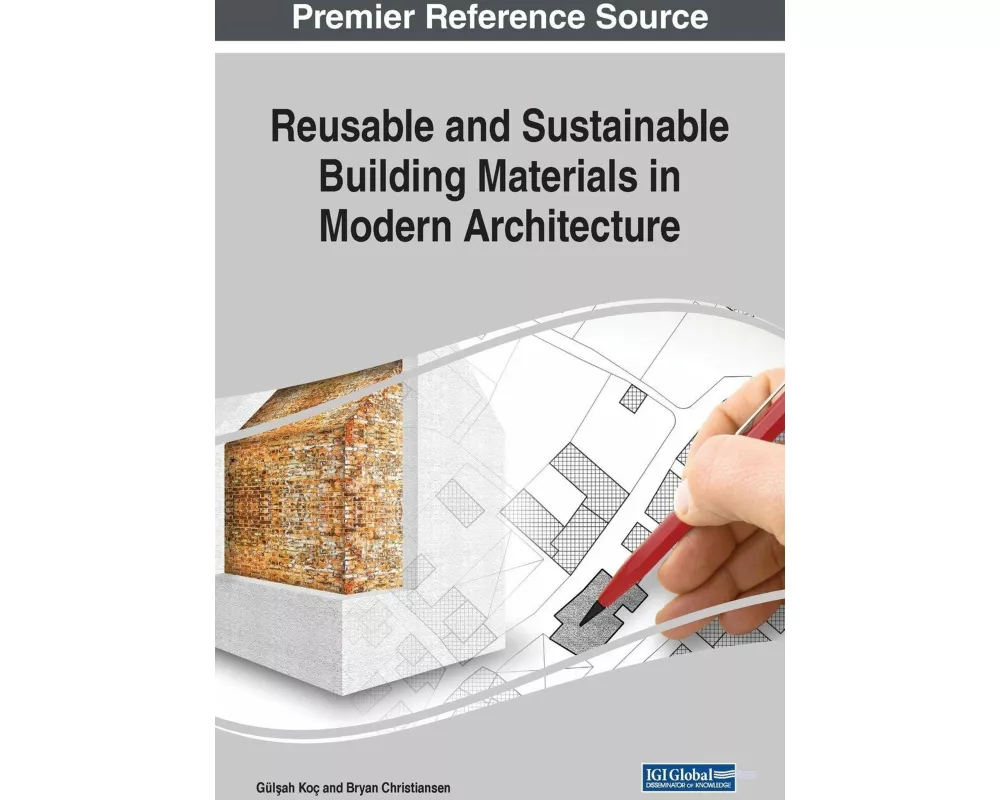 Reusable and Sustainable Building Materials in Modern Architecture