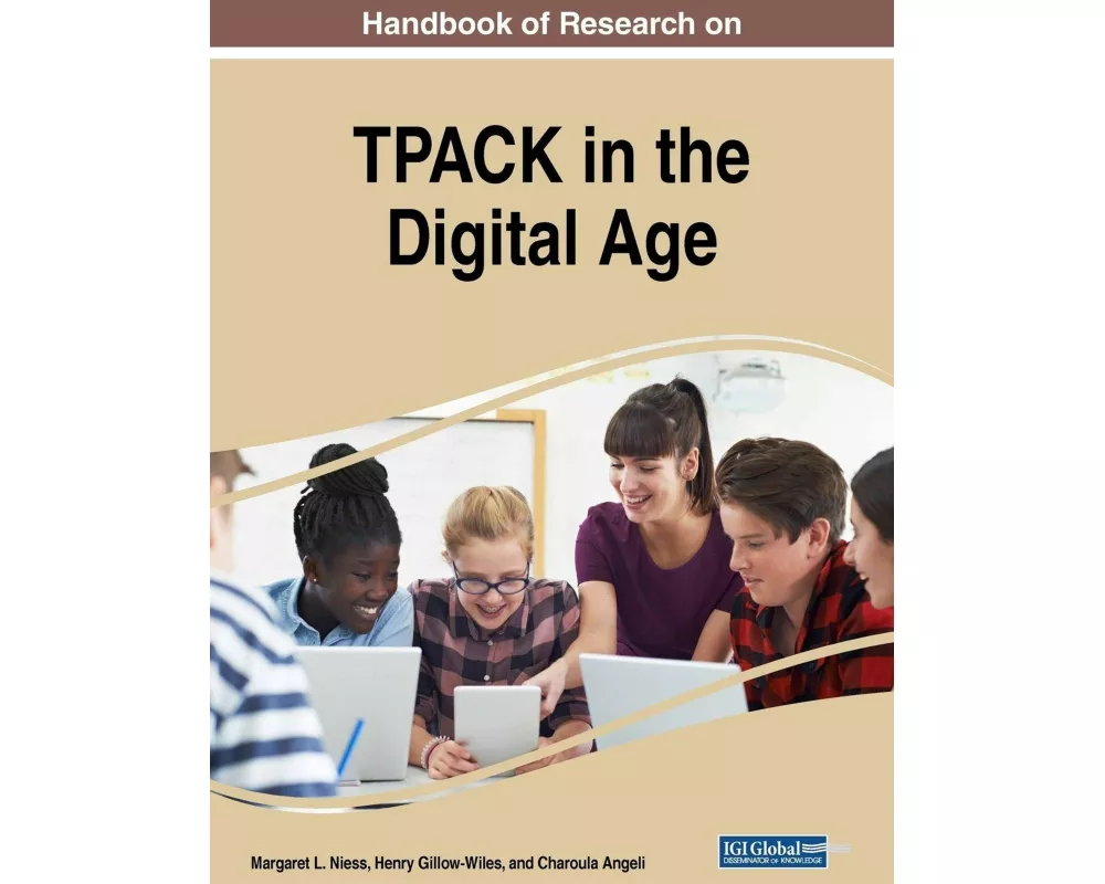 Handbook of Research on TPACK in the Digital Age
