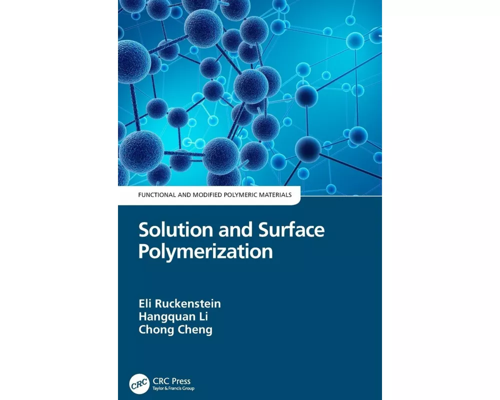 Solution and Surface Polymerization