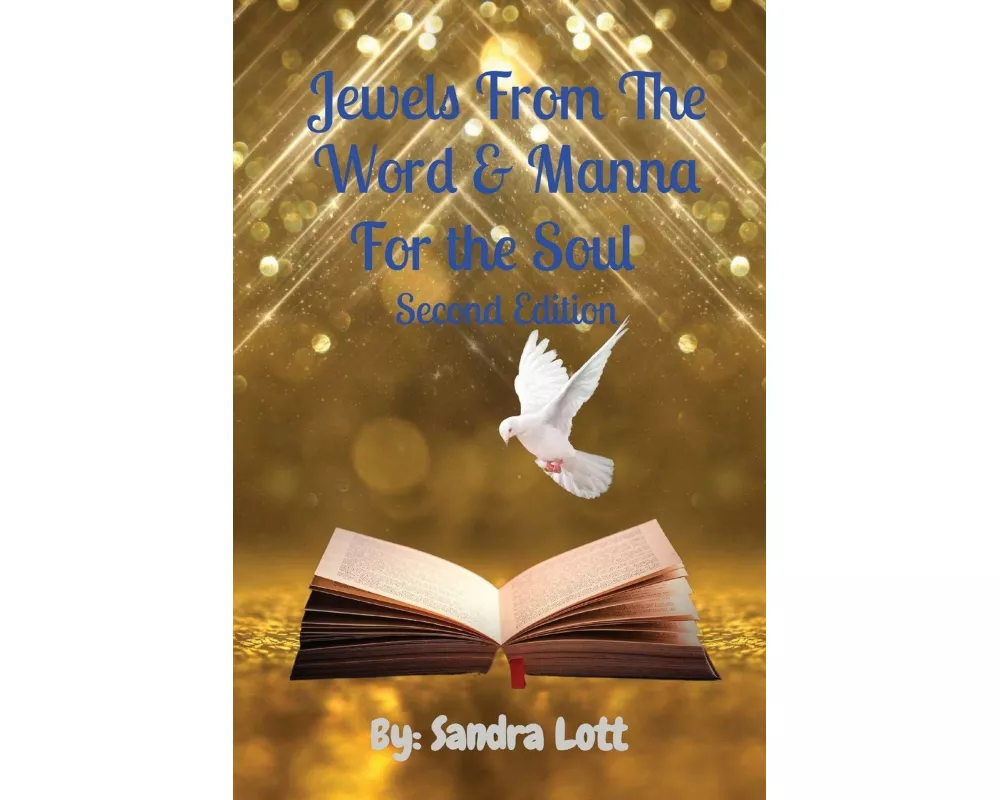 Jewels From The Word & Manna For the Soul Second Edition