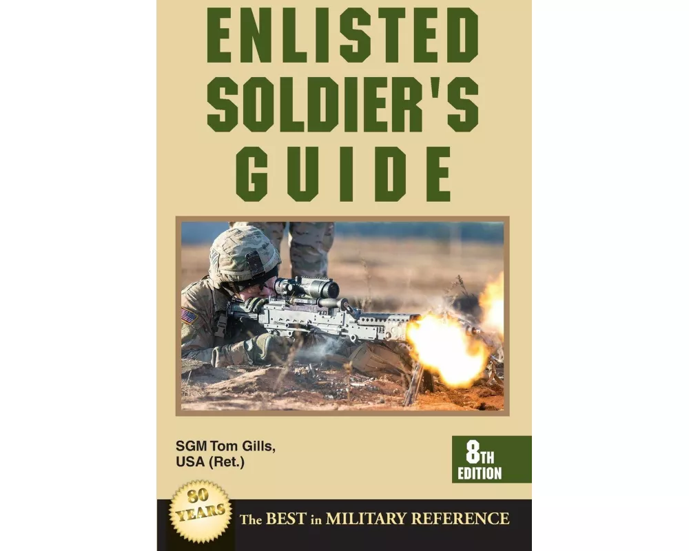 Enlisted Soldier's Guide