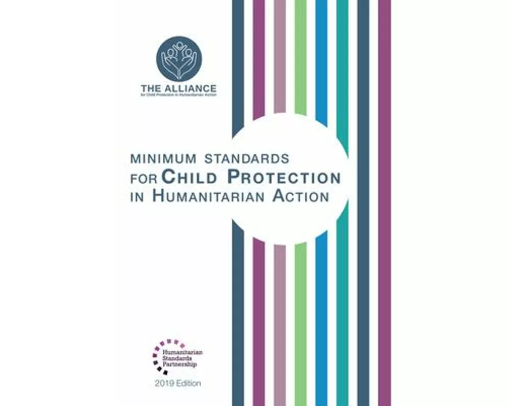 Minimum Standards for Child Protection in Humanitarian Action