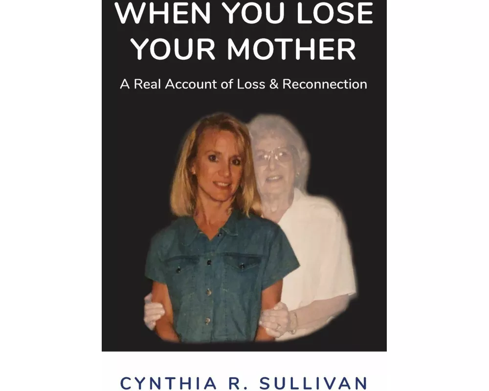 When You Lose Your Mother