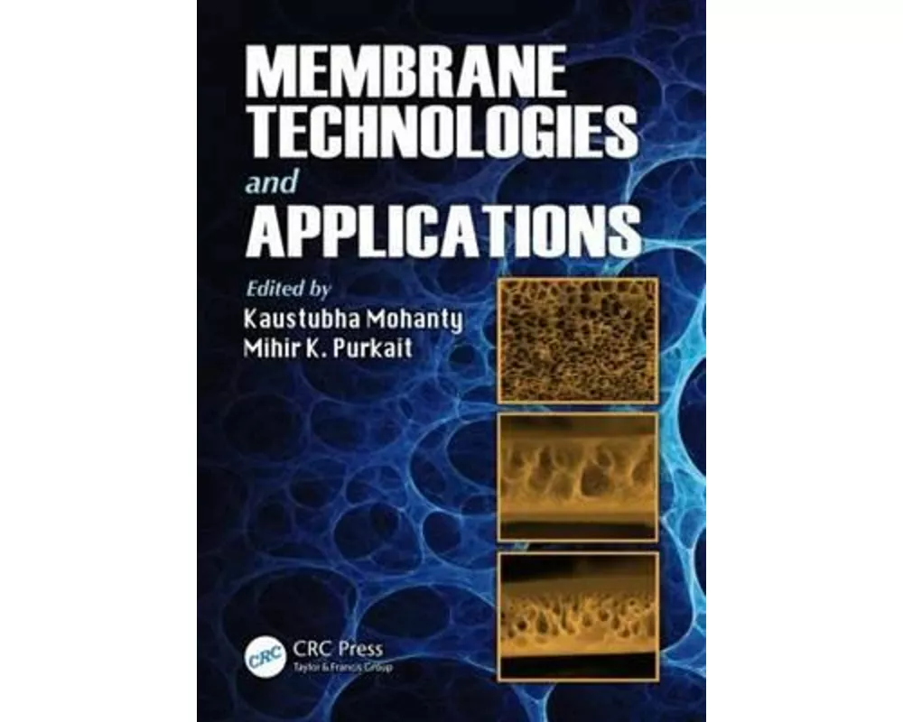 Membrane Technologies and Applications
