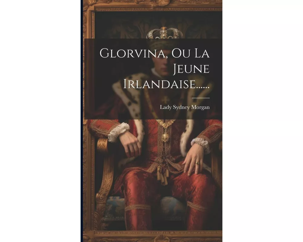 Glorvina, Ou La Jeune Irlandaise