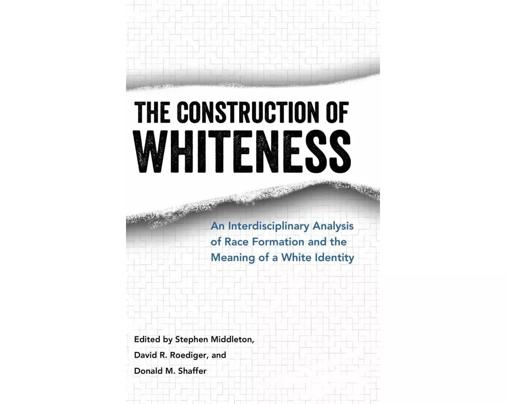 Construction of Whiteness