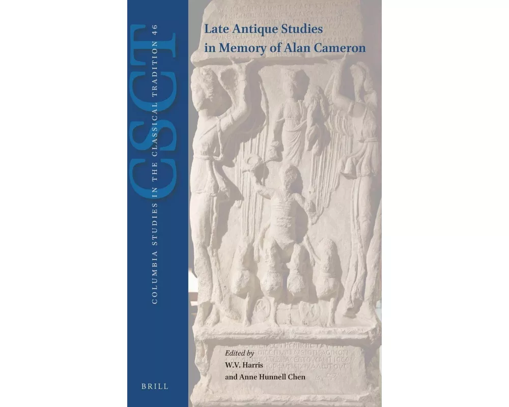 Late-Antique Studies in Memory of Alan Cameron