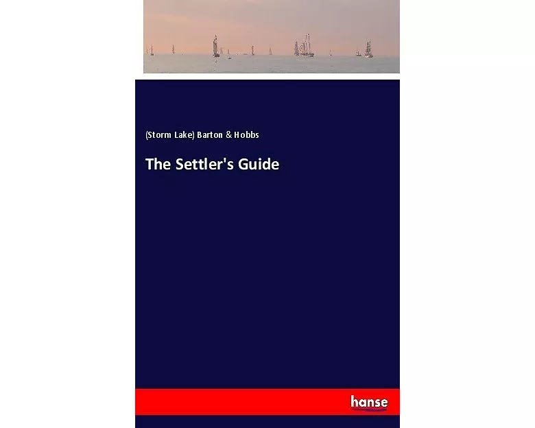 The Settler's Guide