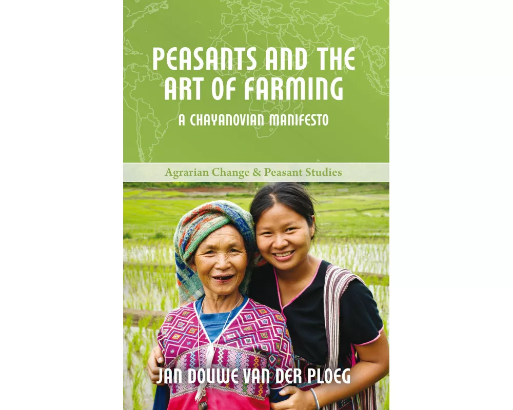 Peasants and the Art of Farming