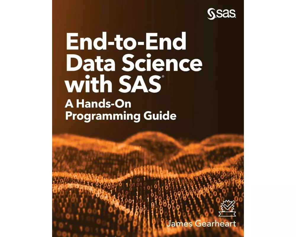 End-to-End Data Science with SAS