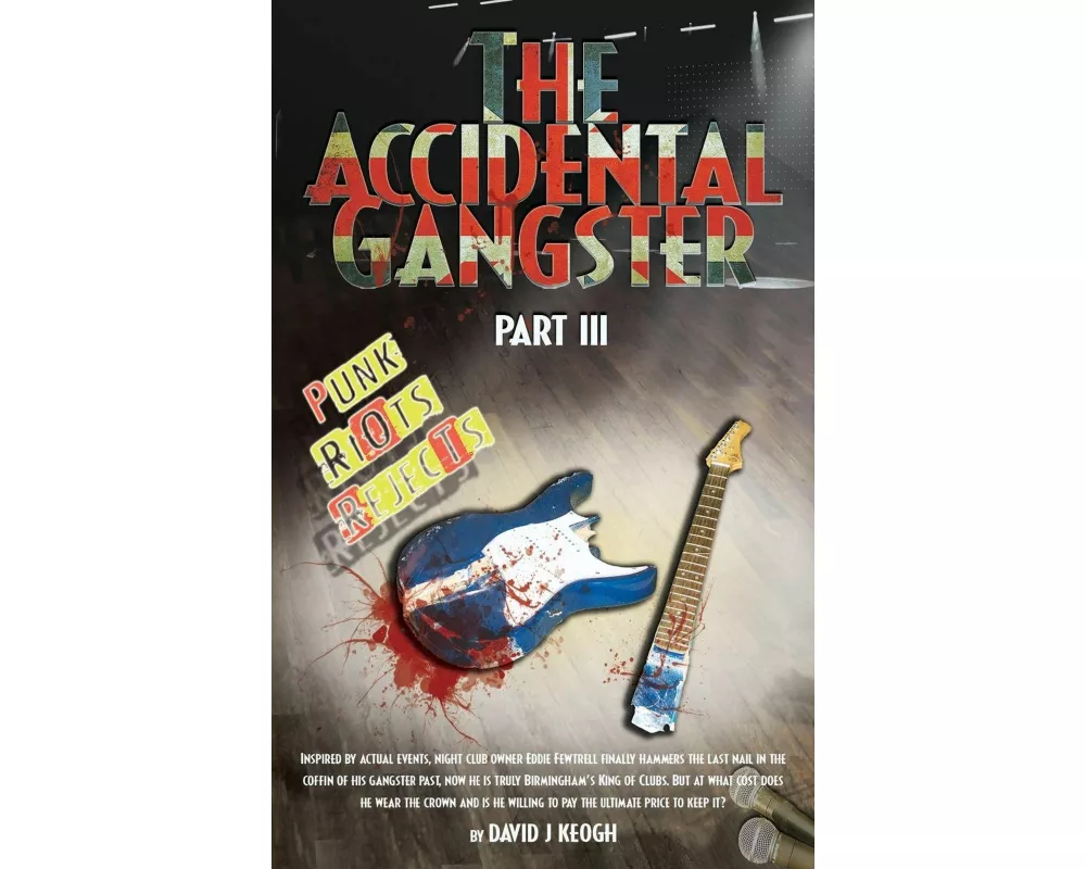 The Accidental Gangster