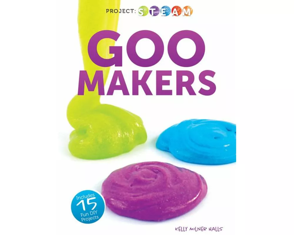 Goo Makers