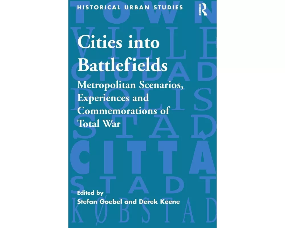 Cities into Battlefields