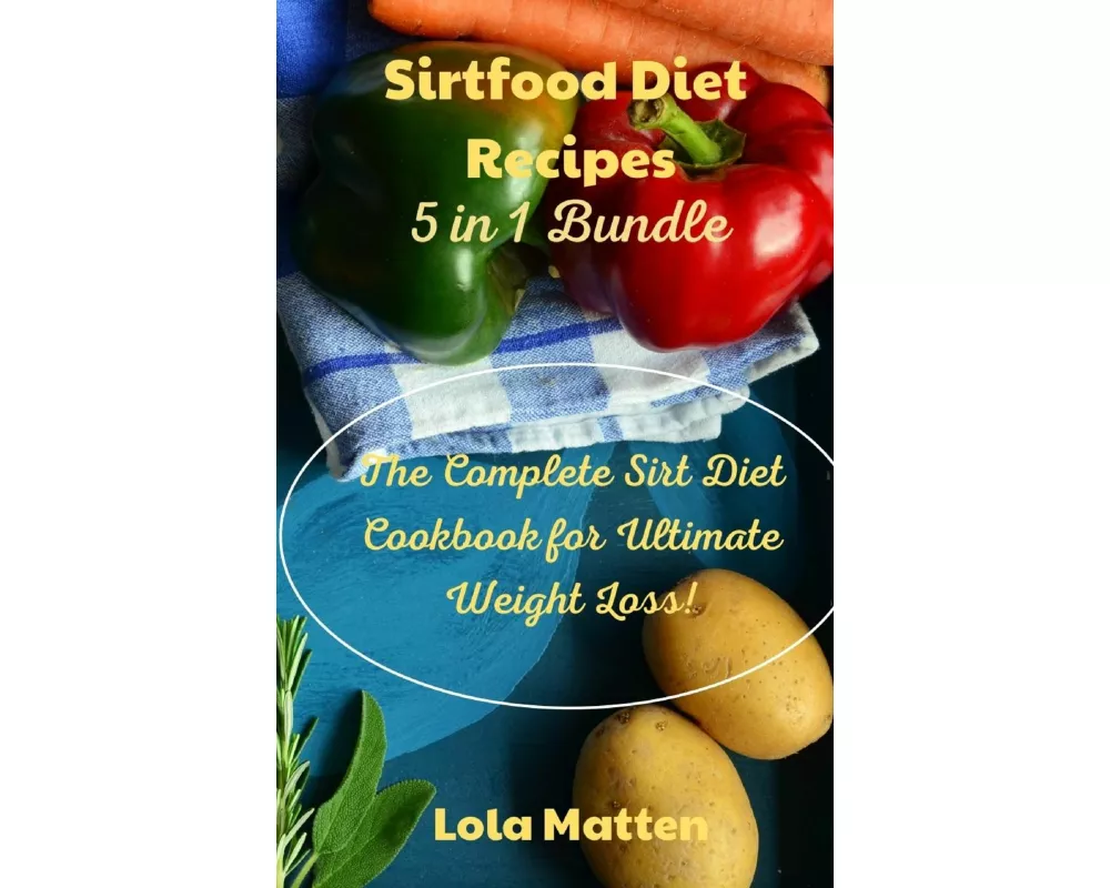 Sirtfood Diet Recipes 5 in 1 Bundle