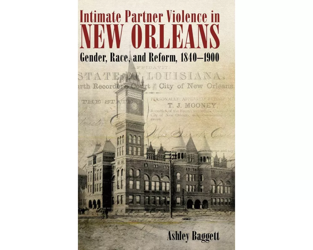 Intimate Partner Violence in New Orleans