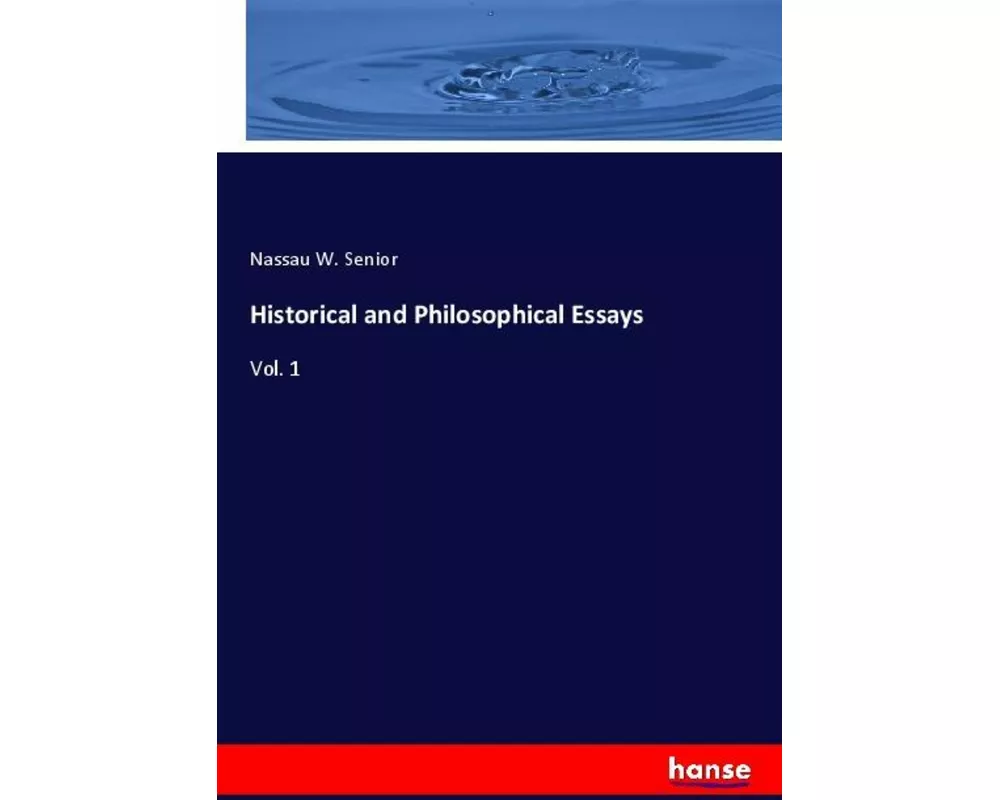 Historical and Philosophical Essays