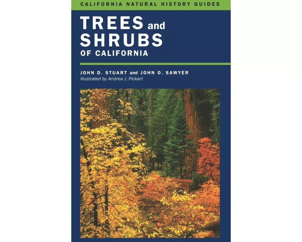 Trees and Shrubs of California