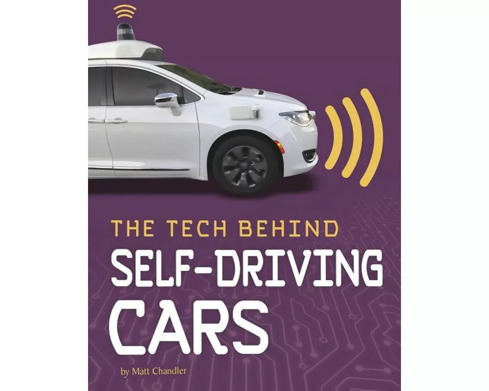 The Tech Behind Self-Driving Cars