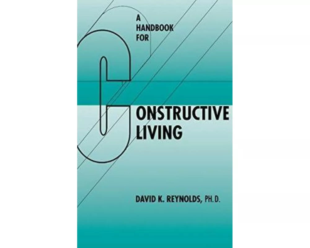 Handbook for Constructive Living