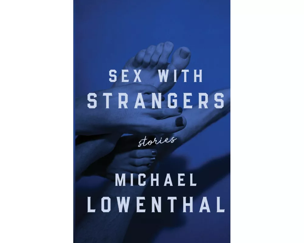 Sex with Strangers