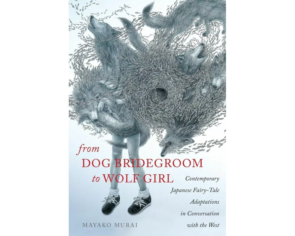 From Dog Bridegroom to Wolf Girl