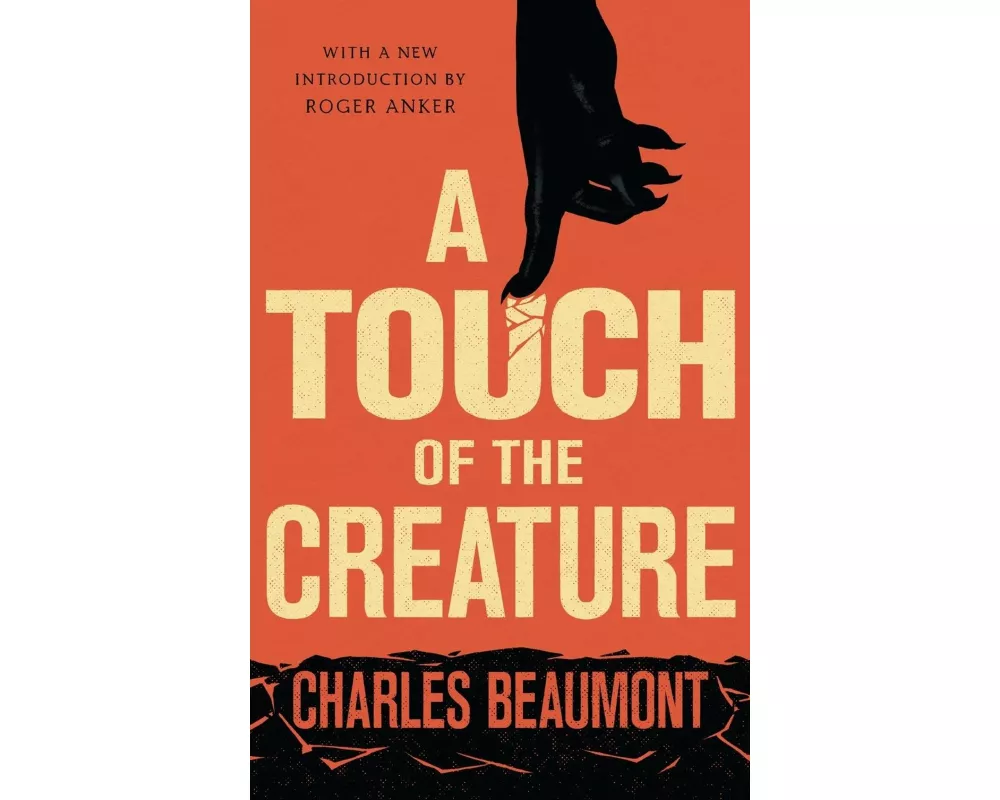 A Touch of the Creature