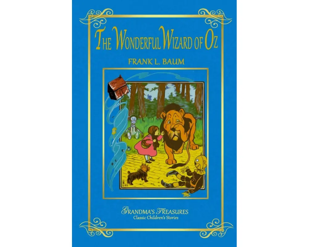 The Wonderful Wizard of Oz
