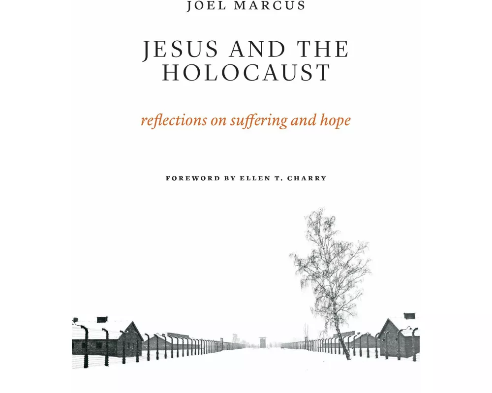 Jesus and the Holocaust