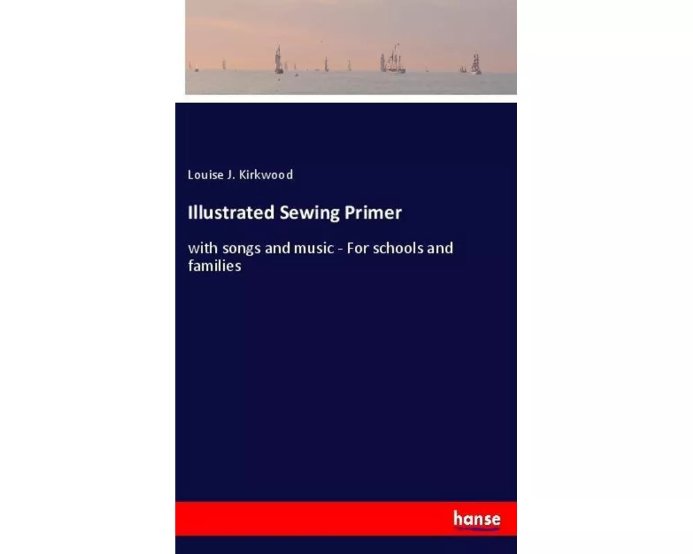 Illustrated Sewing Primer