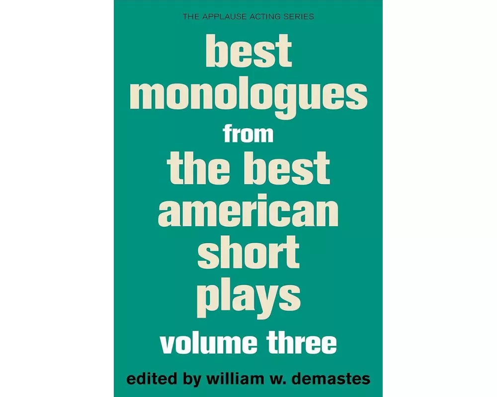 Best Monologues from the Best American Short Plays