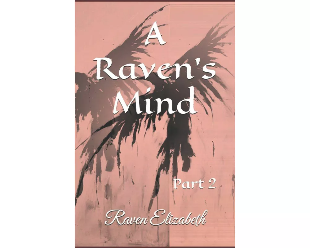 A Raven's Mind