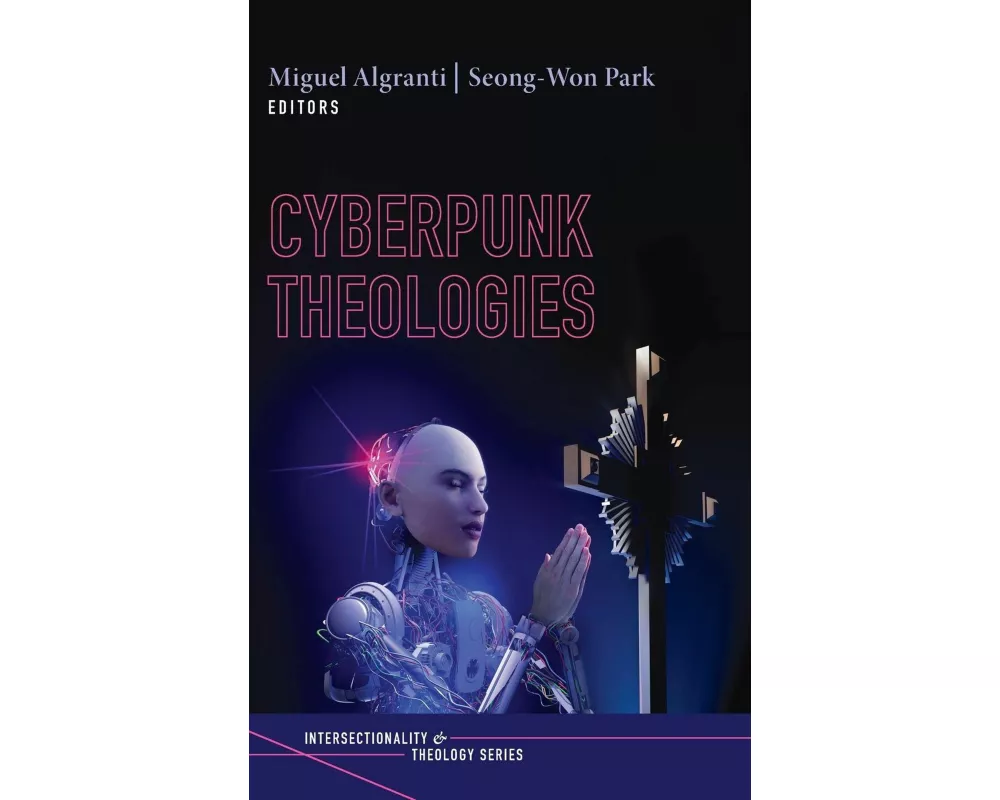 Cyberpunk Theologies