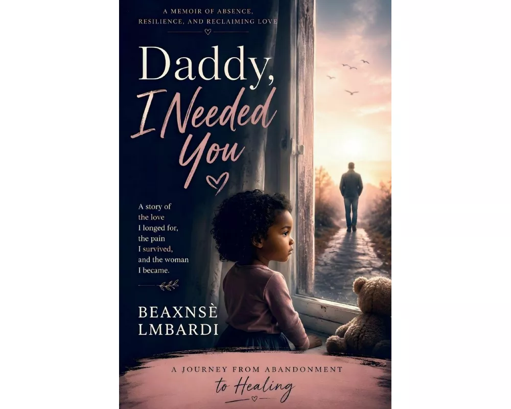 Daddy, I Needed You