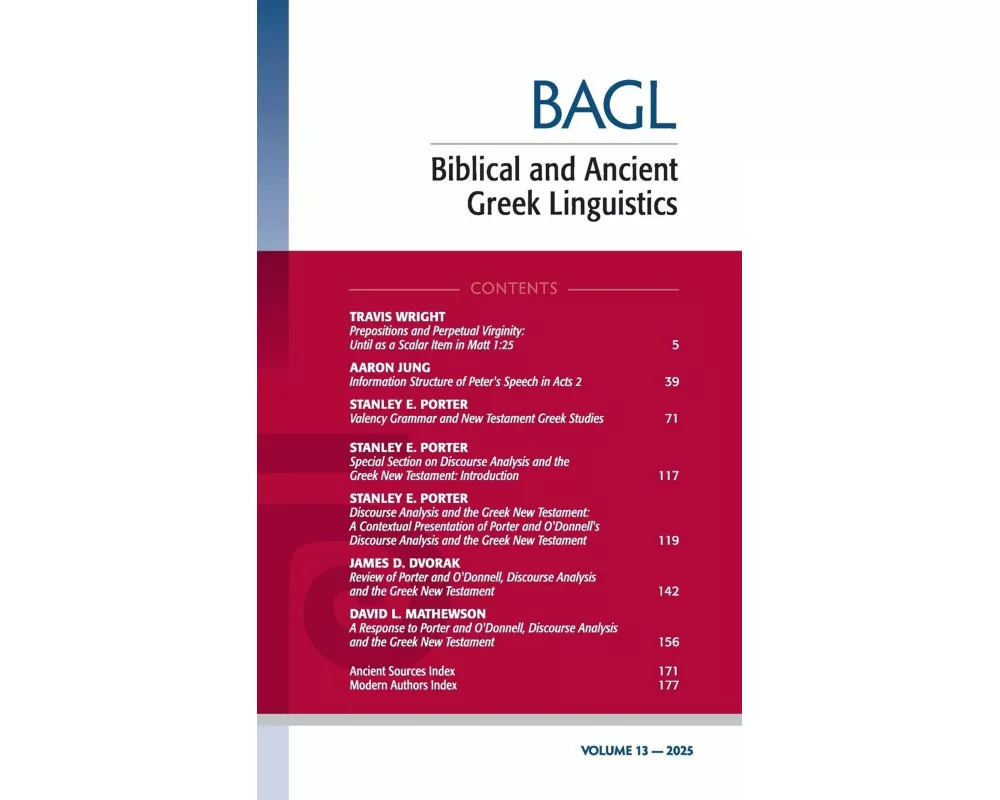 Biblical and Ancient Greek Linguistics, Volume 13