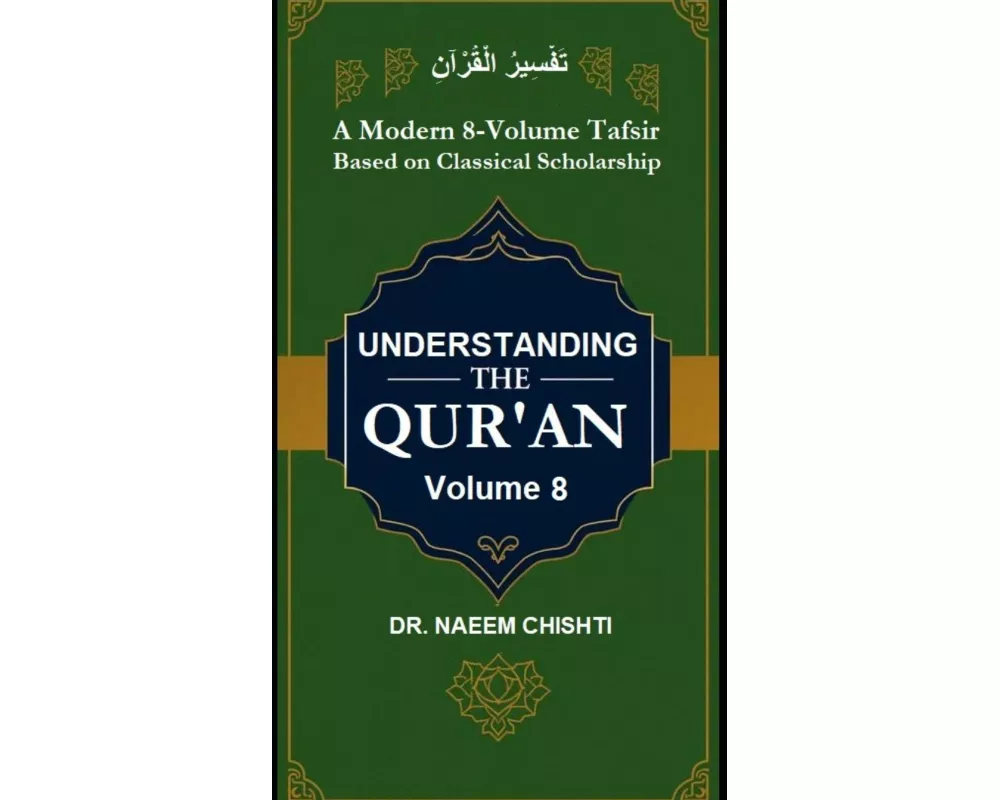 Understanding The Qur'¿n (Fahm-ul-Qur¿¿n) - Vol 8