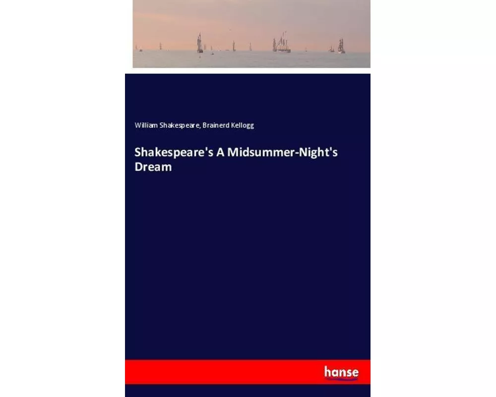 Shakespeare's A Midsummer-Night's Dream