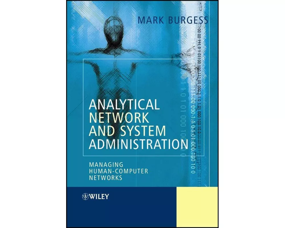 Analytical Network and System Administration