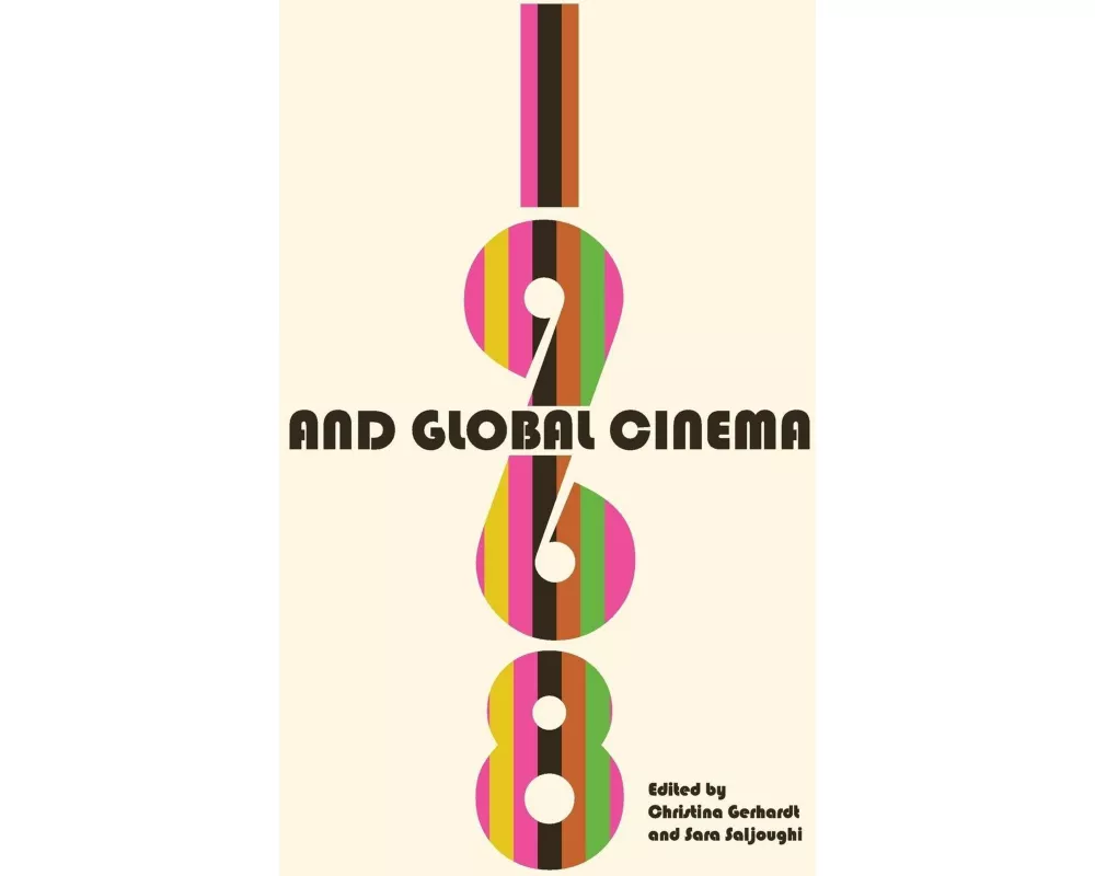 1968 and Global Cinema