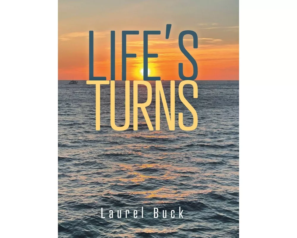 Life's Turns